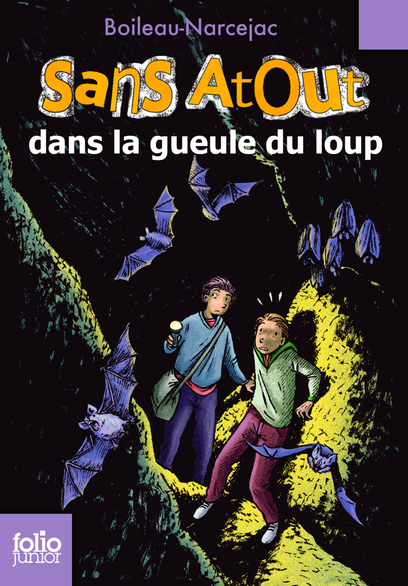 Sans Atout, 6 : Sans Atout dans la gueule du loup