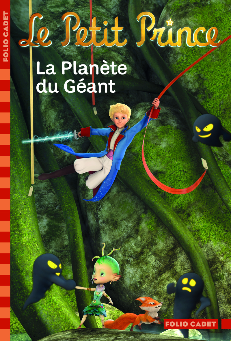 LE PETIT PRINCE, 9 : LA PLANETE DU GEANT