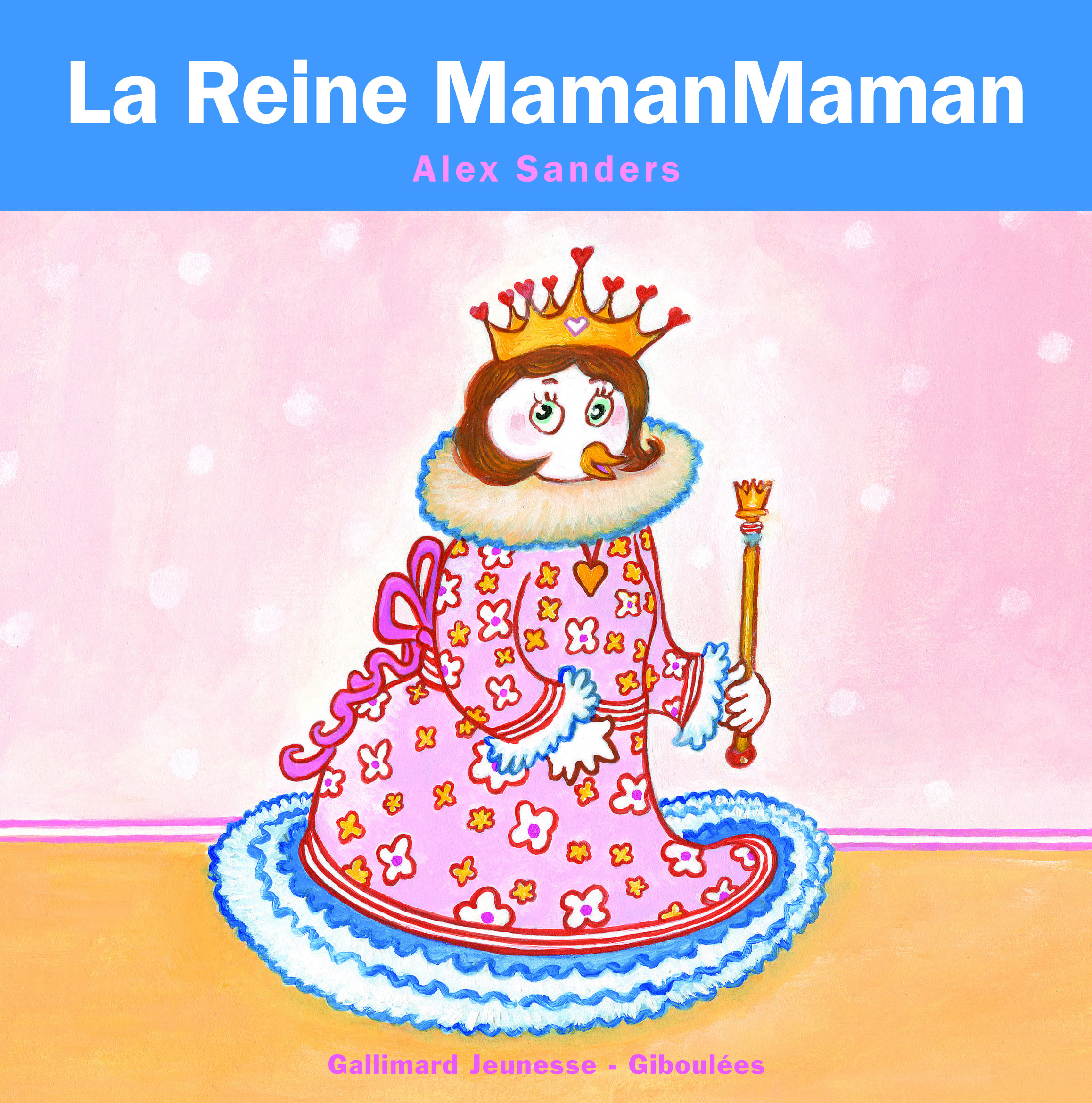 La Reine MamanMaman