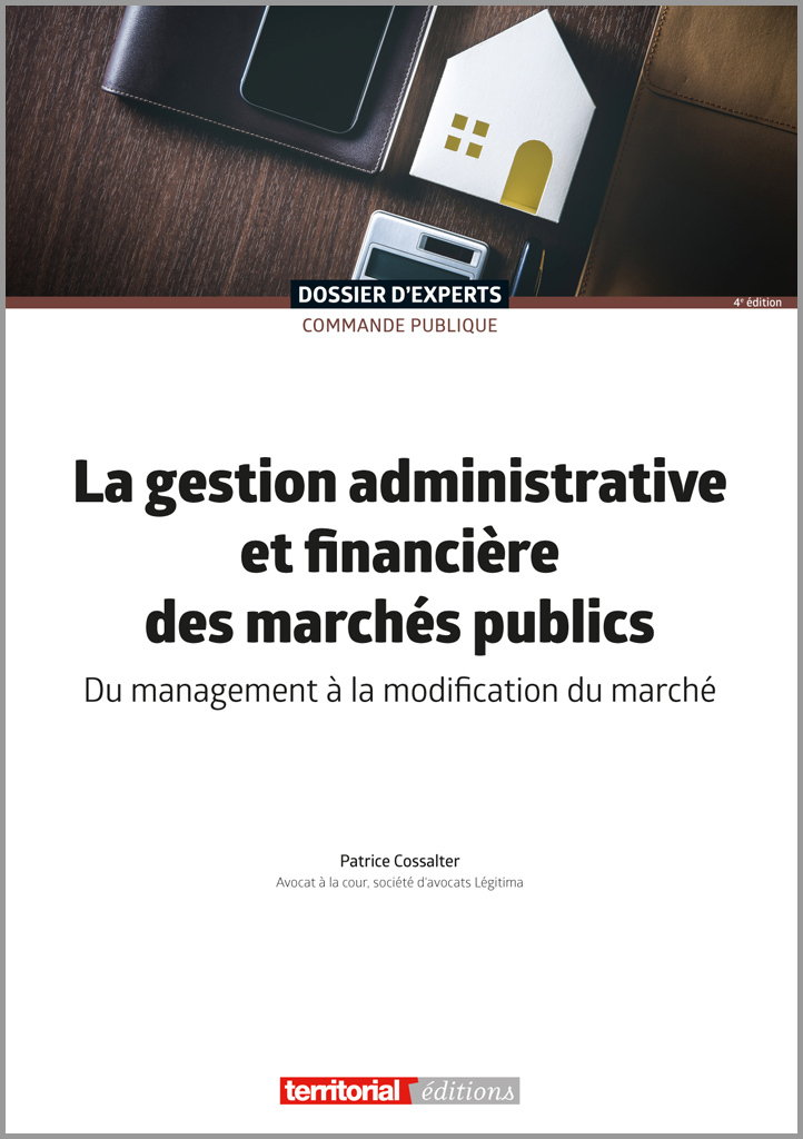 La gestion administrative et financière des marchés publics