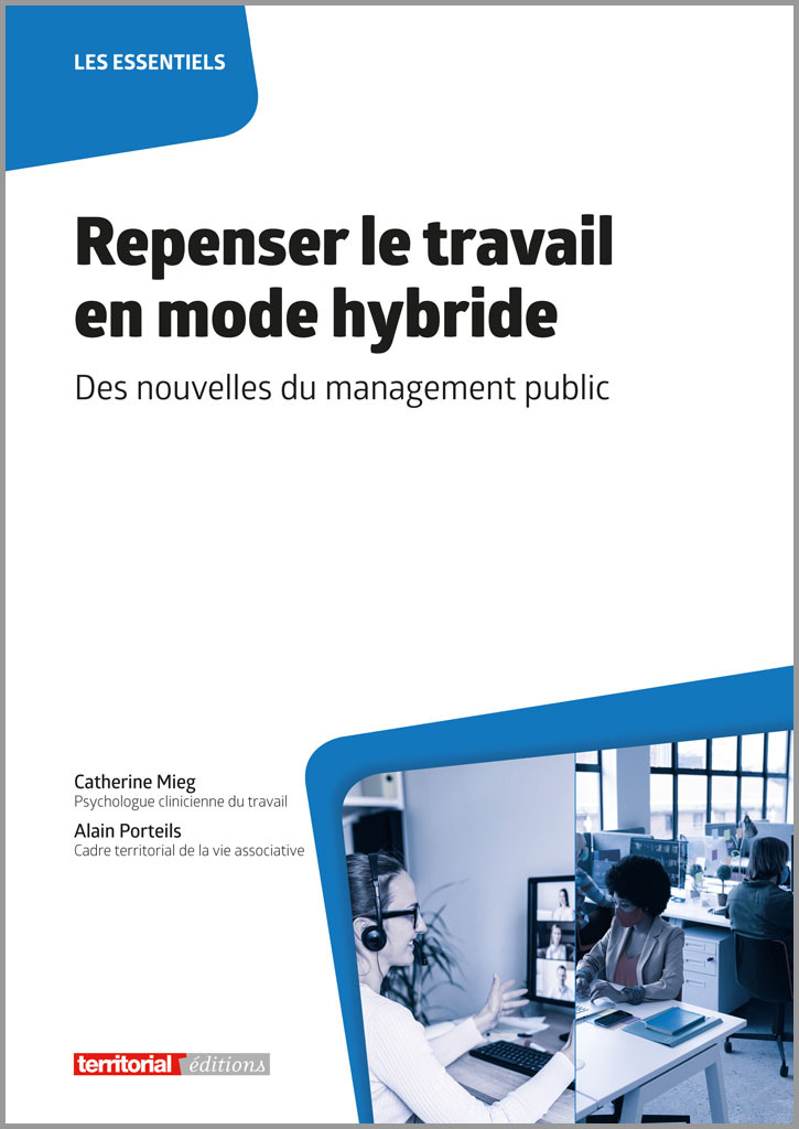 Repenser le travail en mode hybride