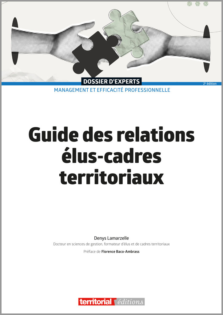 Guide des relations élus-cadres territoriaux