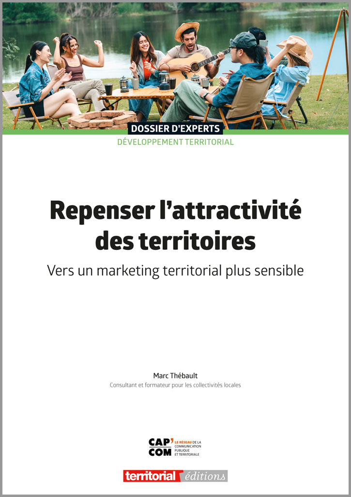 Repenser l’attractivité des territoires