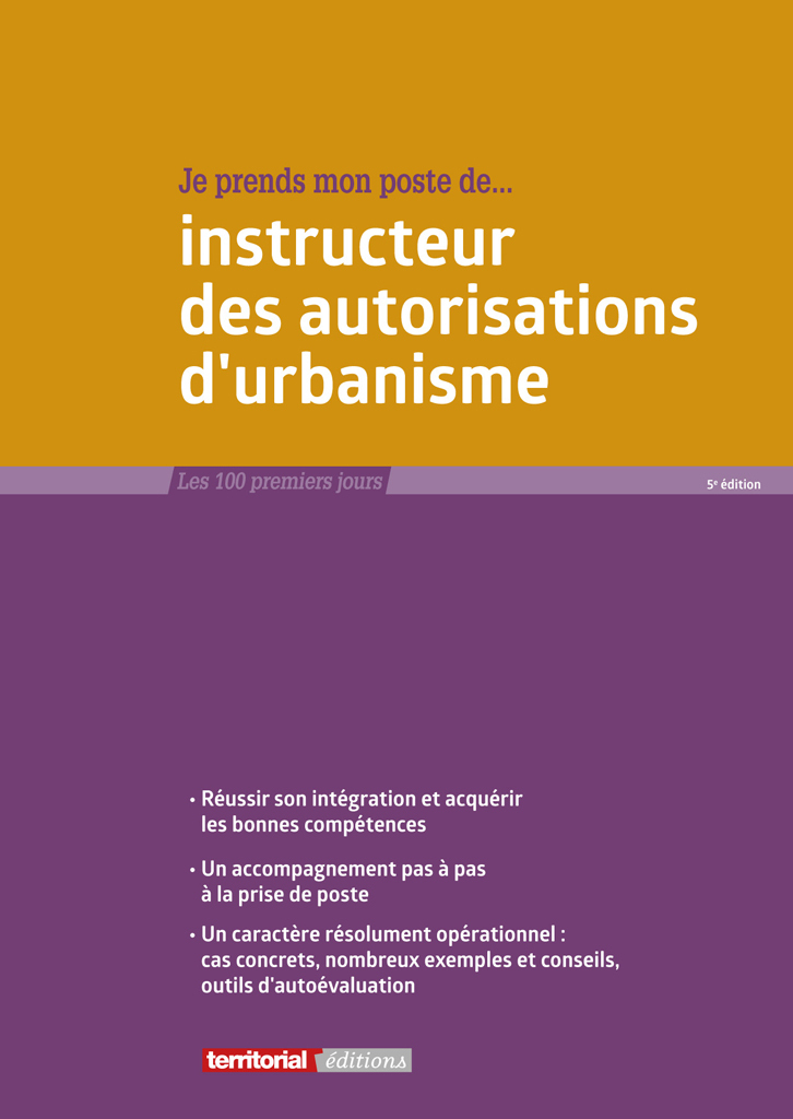 Je prends mon poste d'instructeur des autorisations d'urbanisme