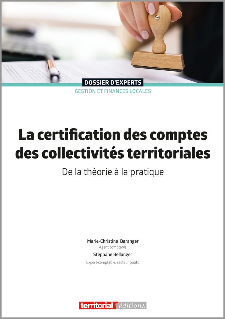 La certification des comptes des collectivités territoriales
