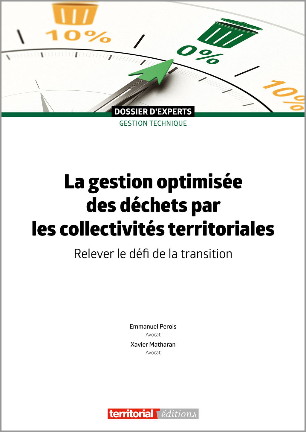 La gestion optimisée des déchets par les collectivités territoriales
