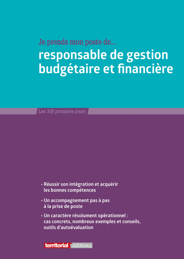 Je prends mon poste de responsable de gestion budgétaire et financière