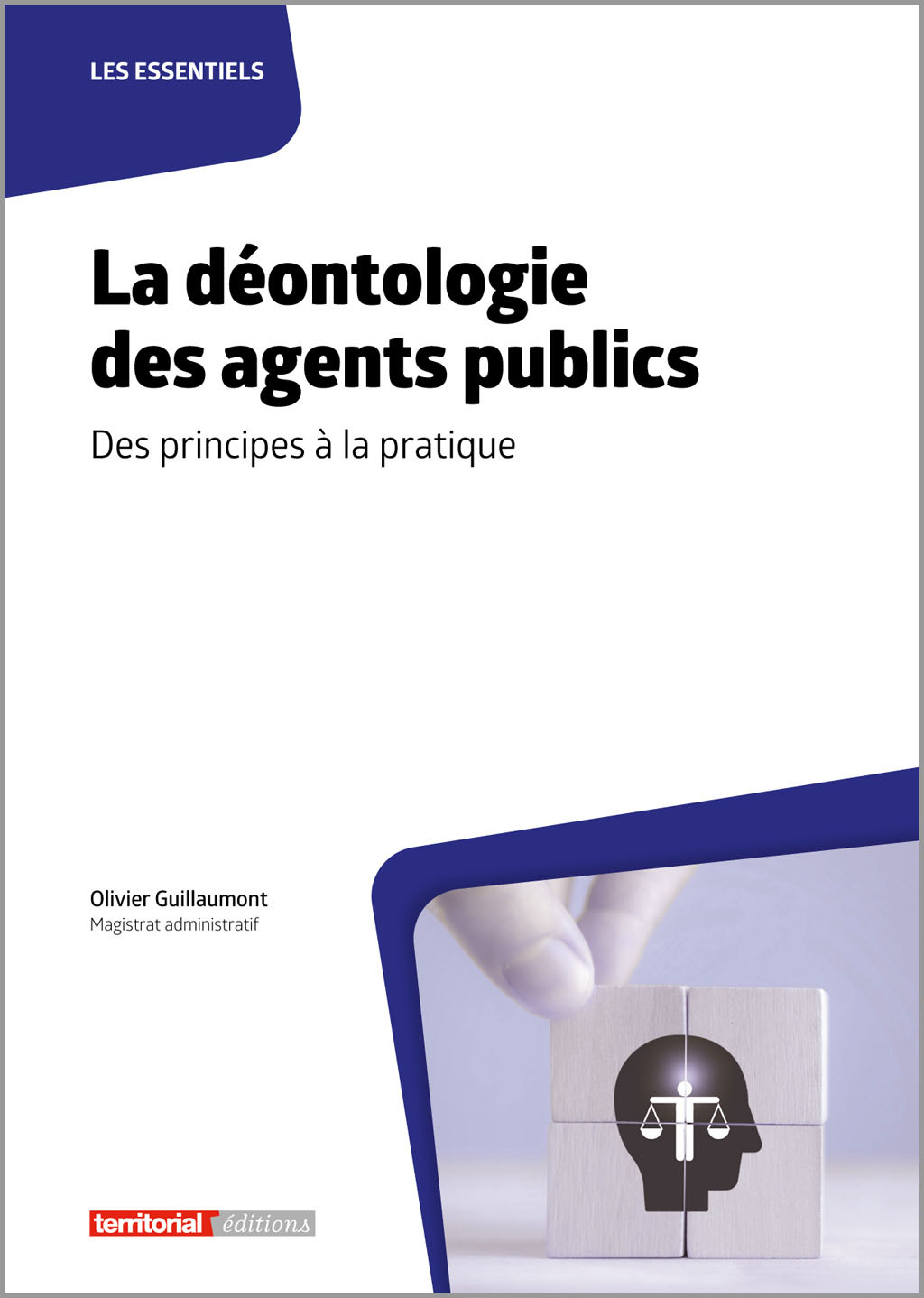 La déontologie des agents publics