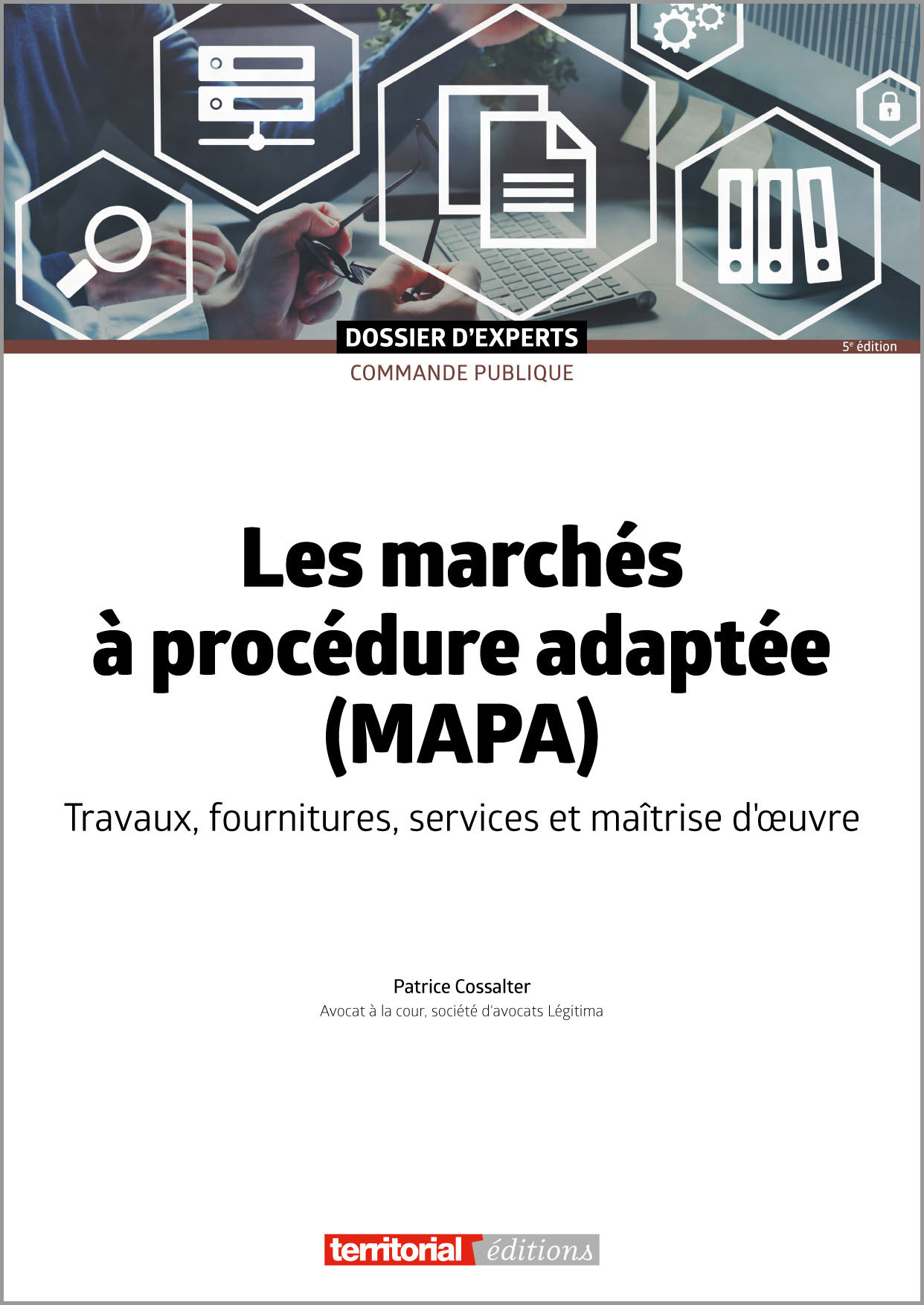 Les marchés à procédure adaptée (MAPA)