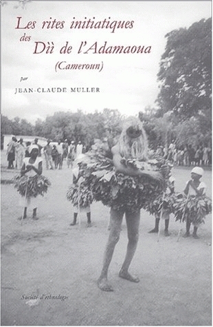 Les rites initiatiques des Dii de l'Adamaoua, Cameroun