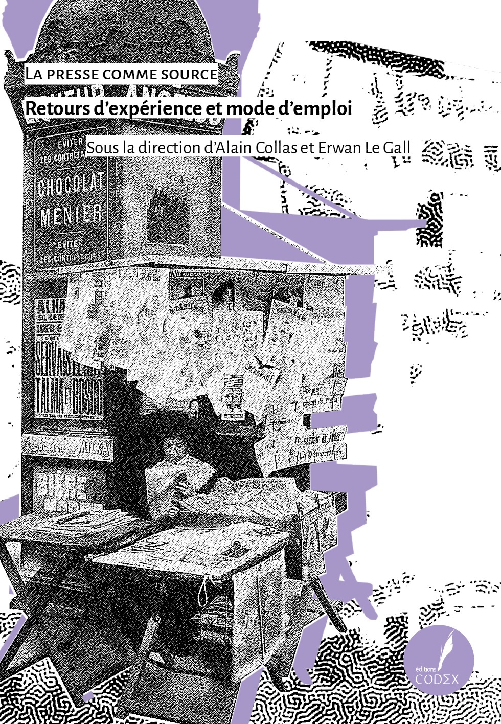 La presse comme source - retours d'expérience et mode d'emploi