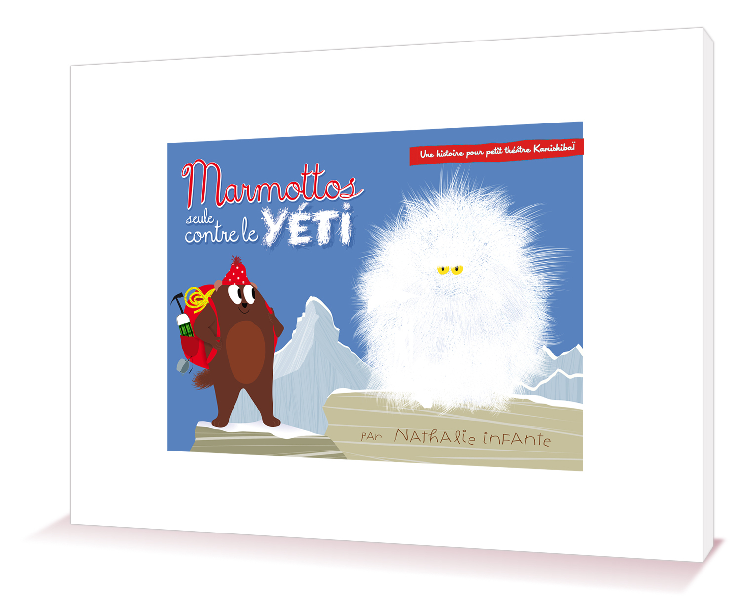 KAMISHIBAÏ / kamitapis - Marmottos seule contre le Yéti