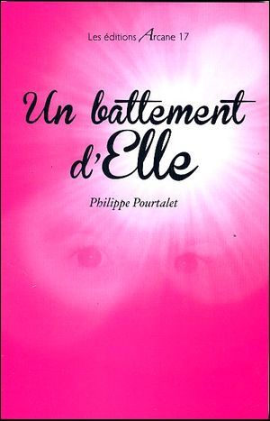 Un Battement D'Elle