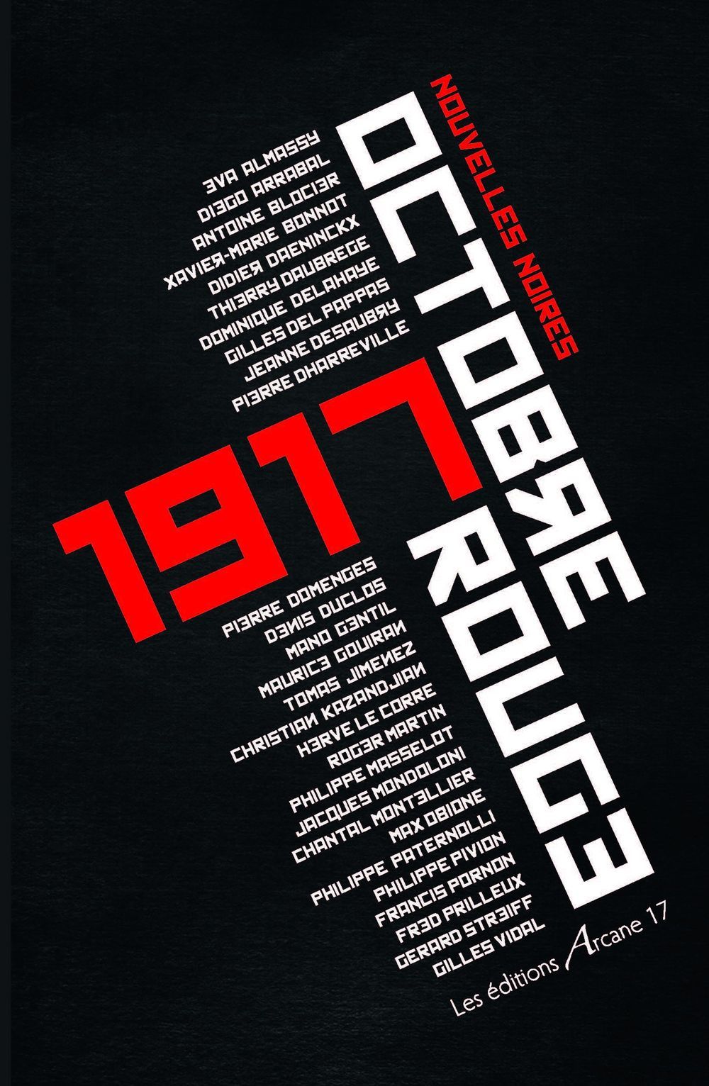 1917 Ou Octobre Rouge - Un Polar Couleur Sang