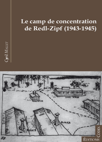 CAMP DE CONCENTRATION DE REDL-ZIPF (LE) (1943-1945) - LIV