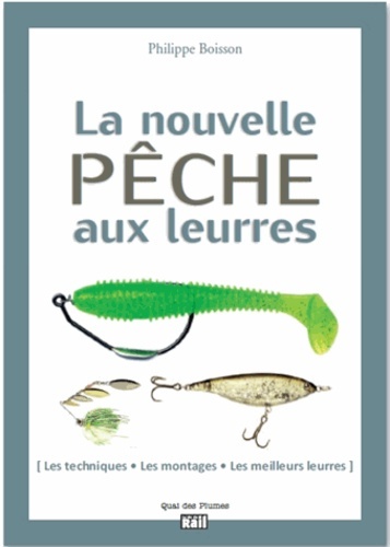 NOUVELLE PECHE AUX LEURRES (LA)