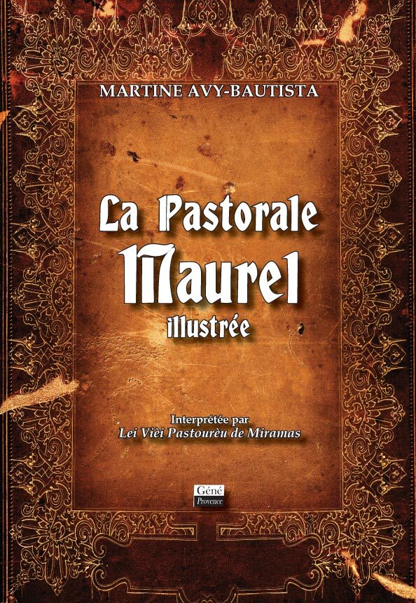 La Pastorale Maurel illustrée
