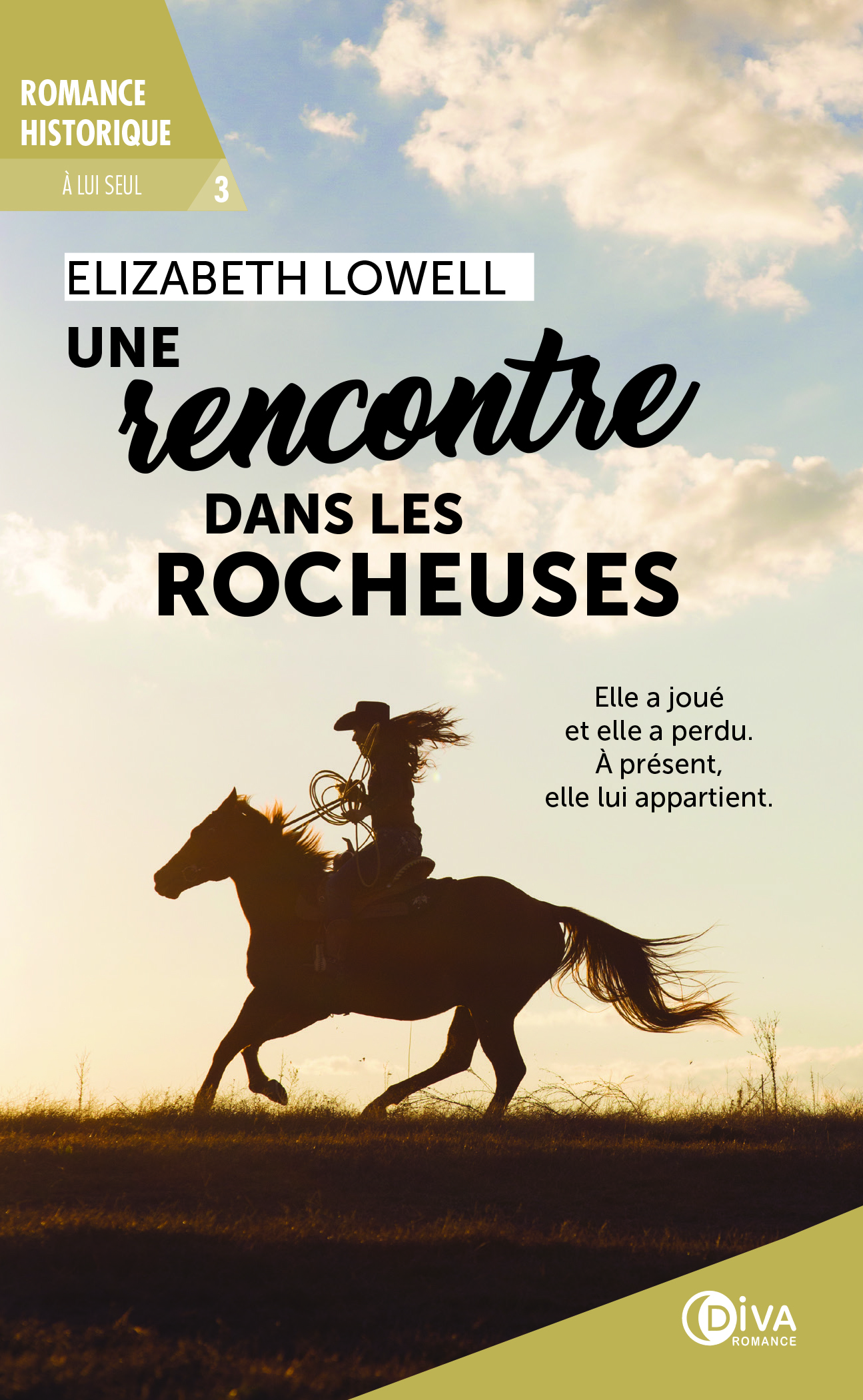 Une rencontre dans les rocheuses (tome 3)