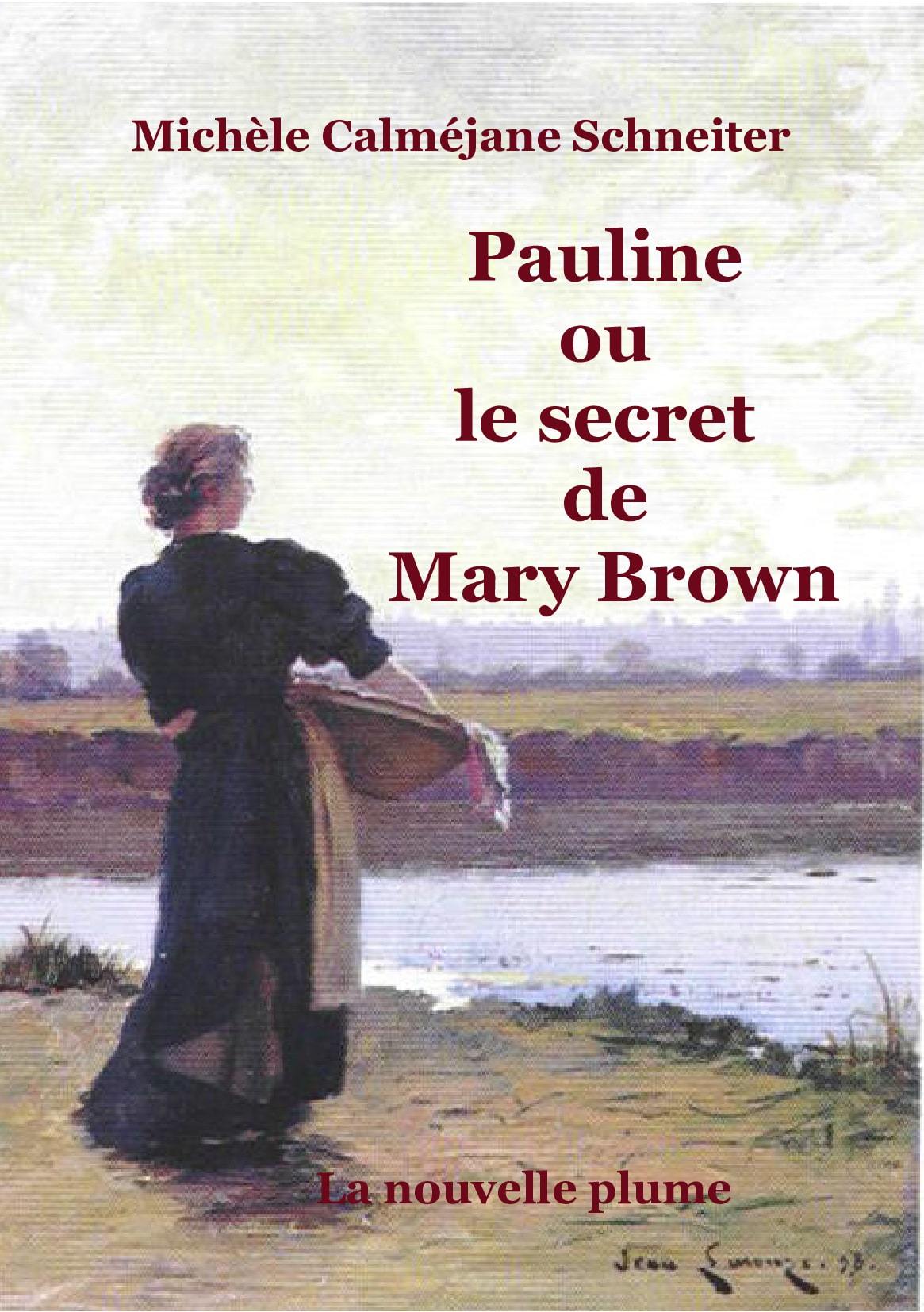 Pauline ou le secret de Mary Brown