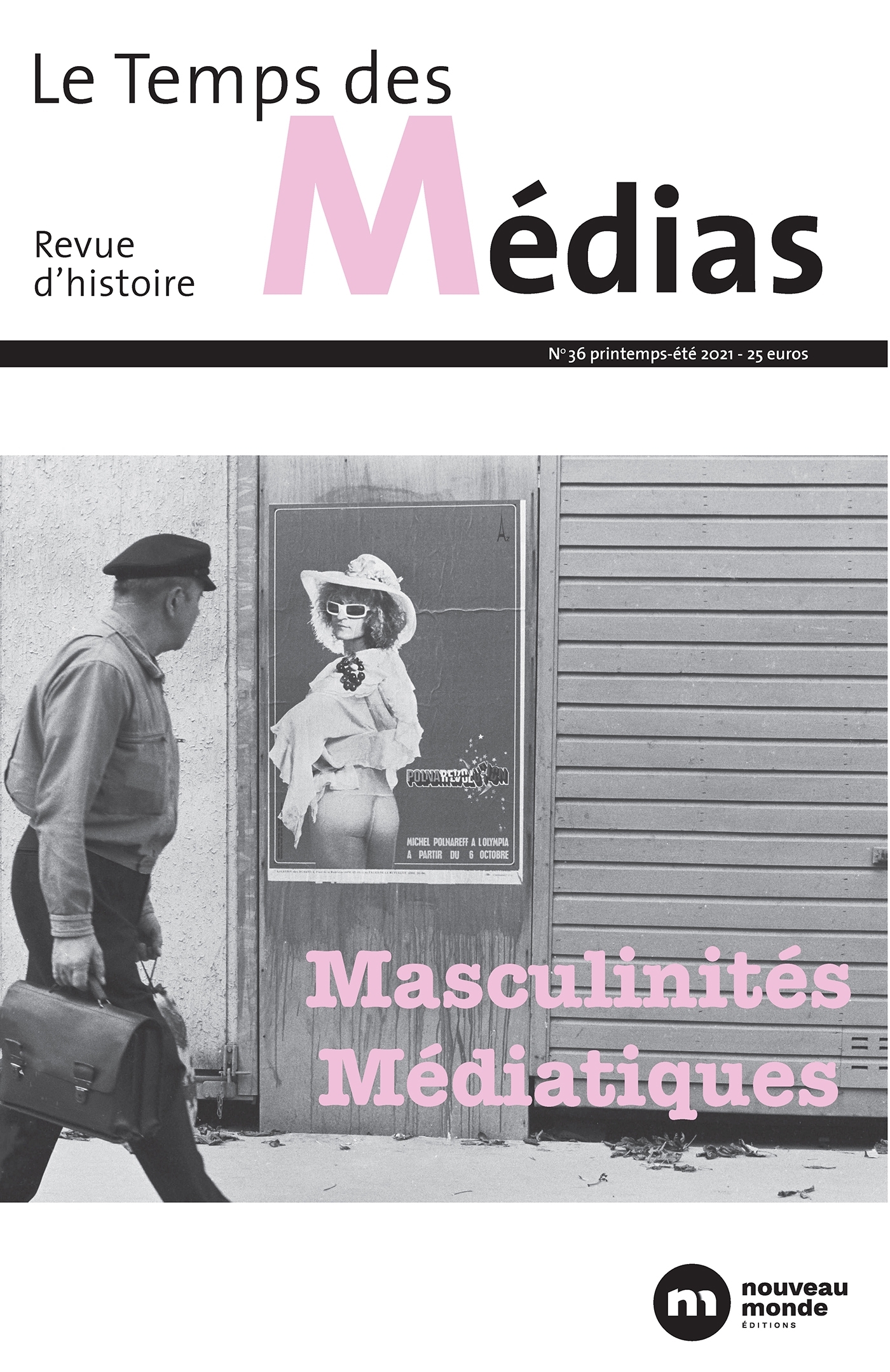 Le Temps des médias n° 36