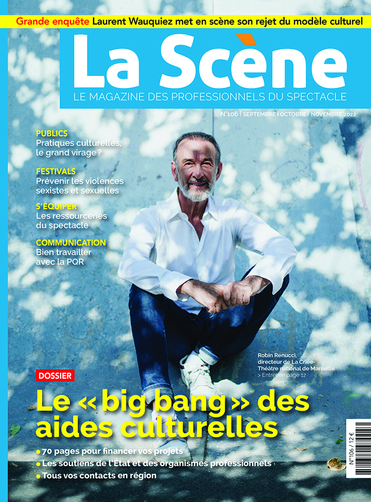 La Scène 106 - Le big bang des aides culturelles