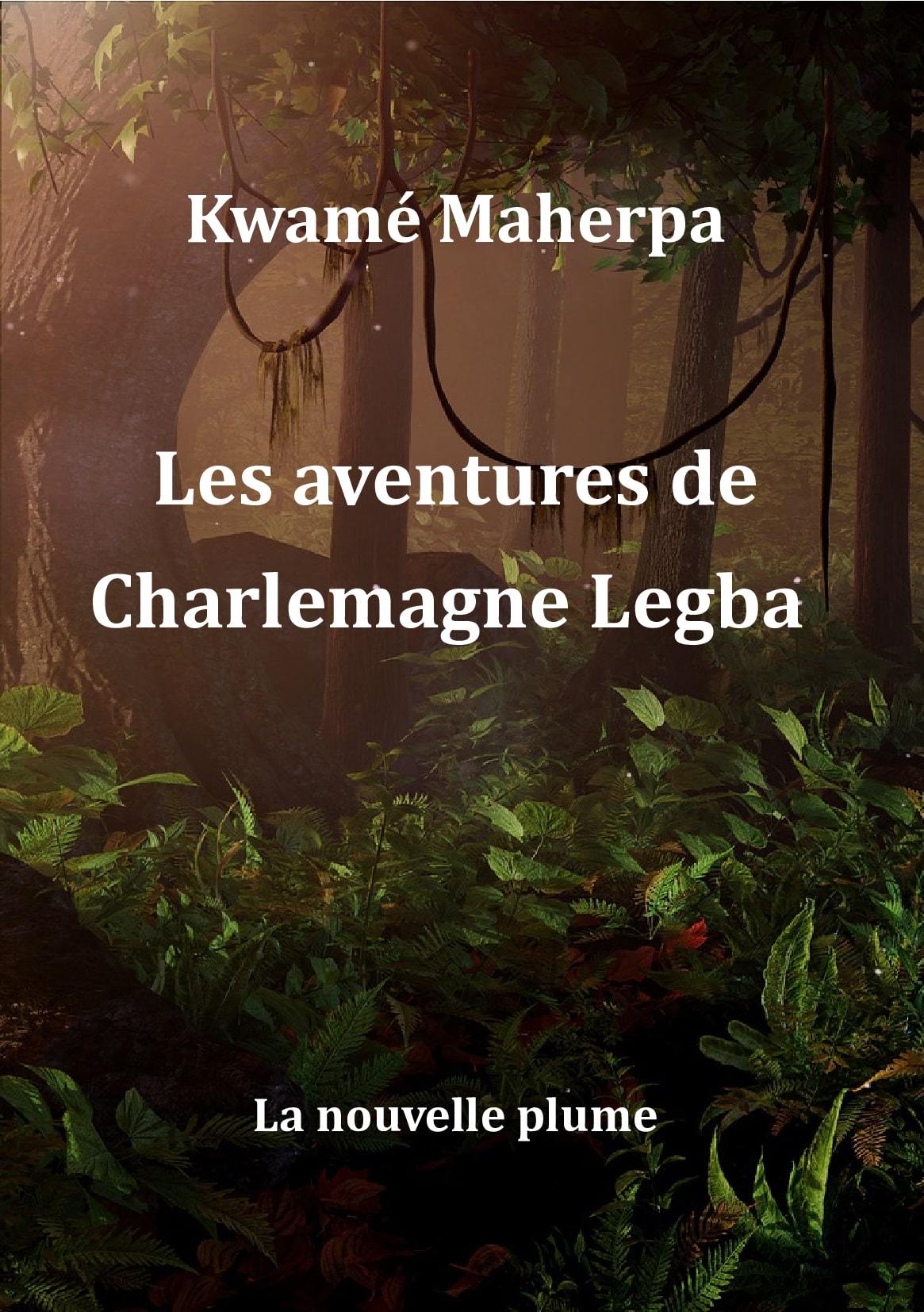 Les aventures de Charlemagne Legba