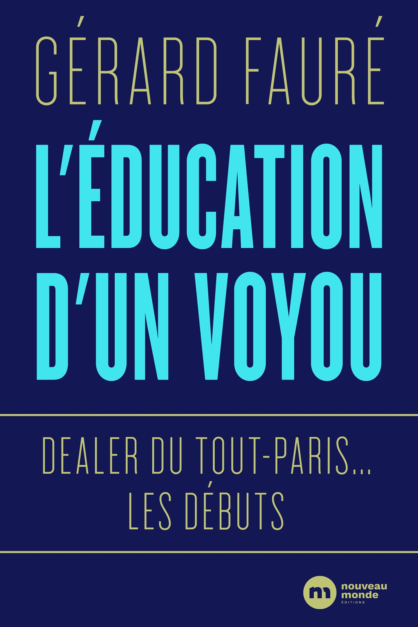 L'éducation d'un voyou