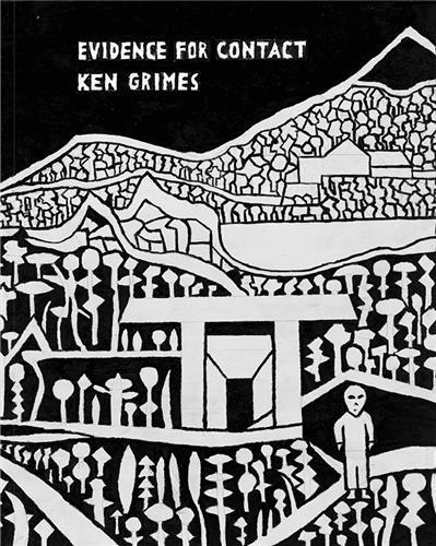Evidence for Contact: Ken Grimes, 1993-2021 /anglais