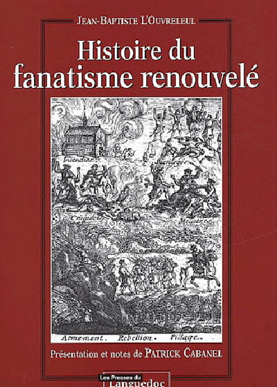 Histoire du fanatisme renouvelé