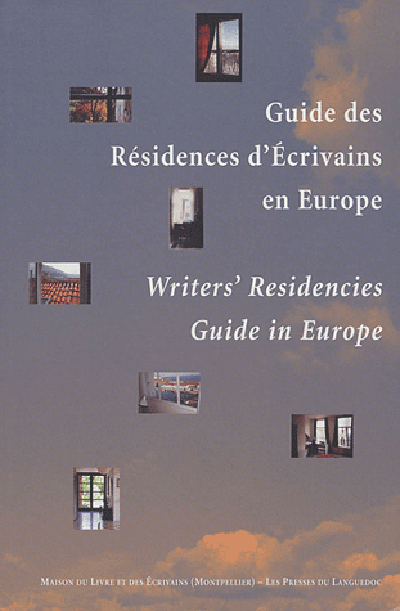 Guide des résidences d'écrivains en Europe
