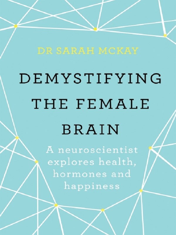 Demystifying The Female Brain