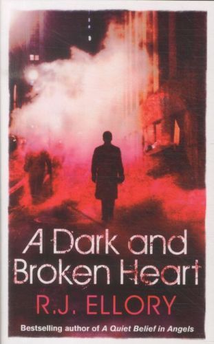 A Dark and Broken Heart