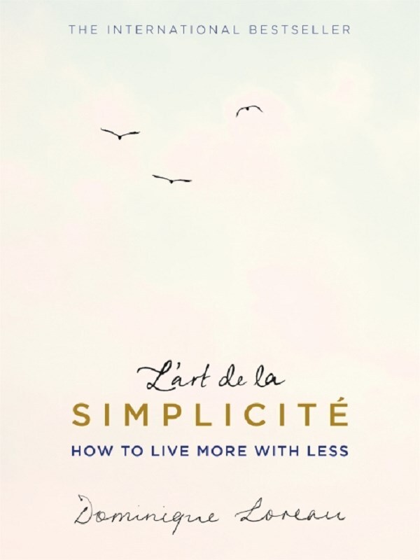 L'art de la Simplicité (The English Edition)
