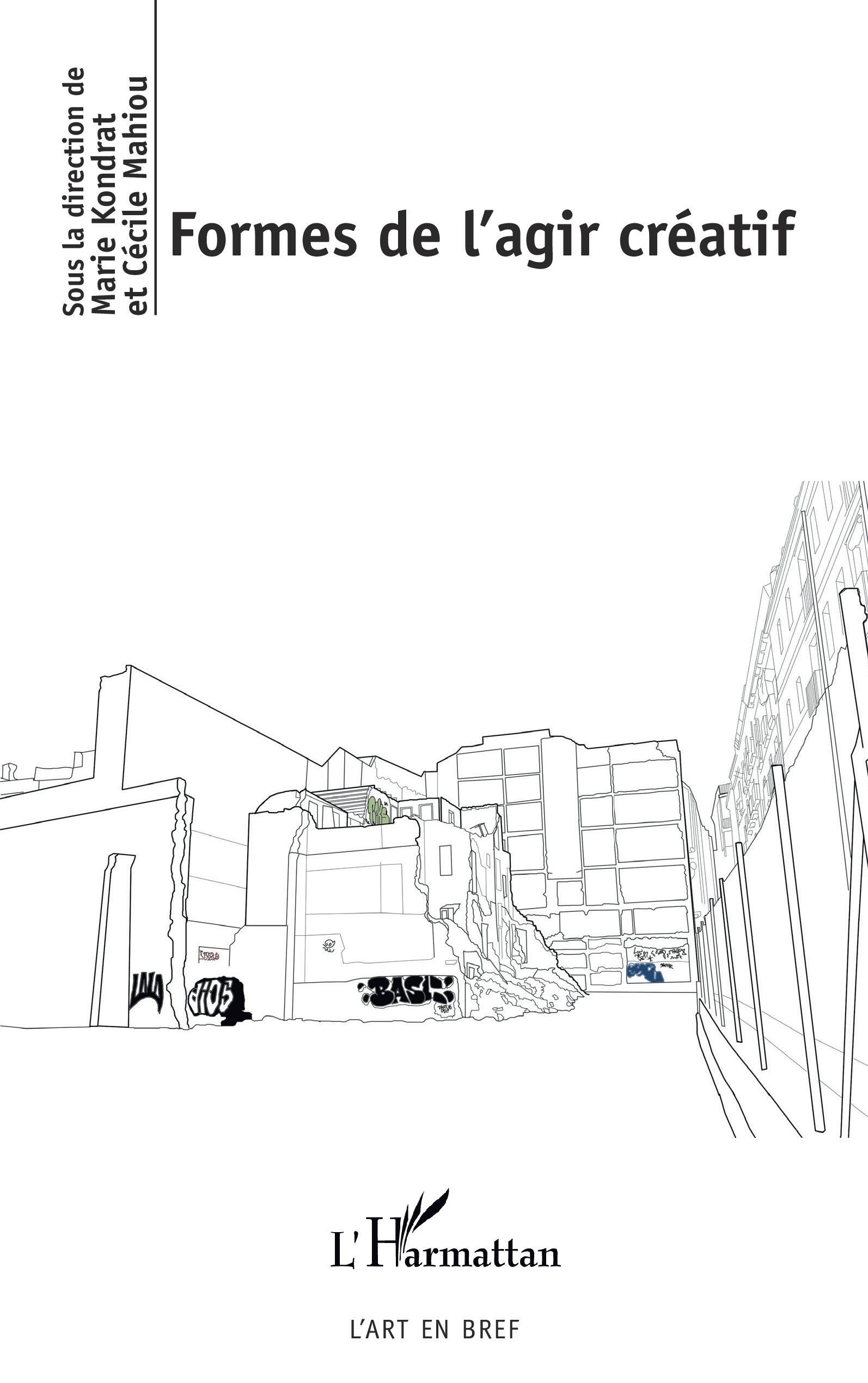 Formes de l'agir créatif