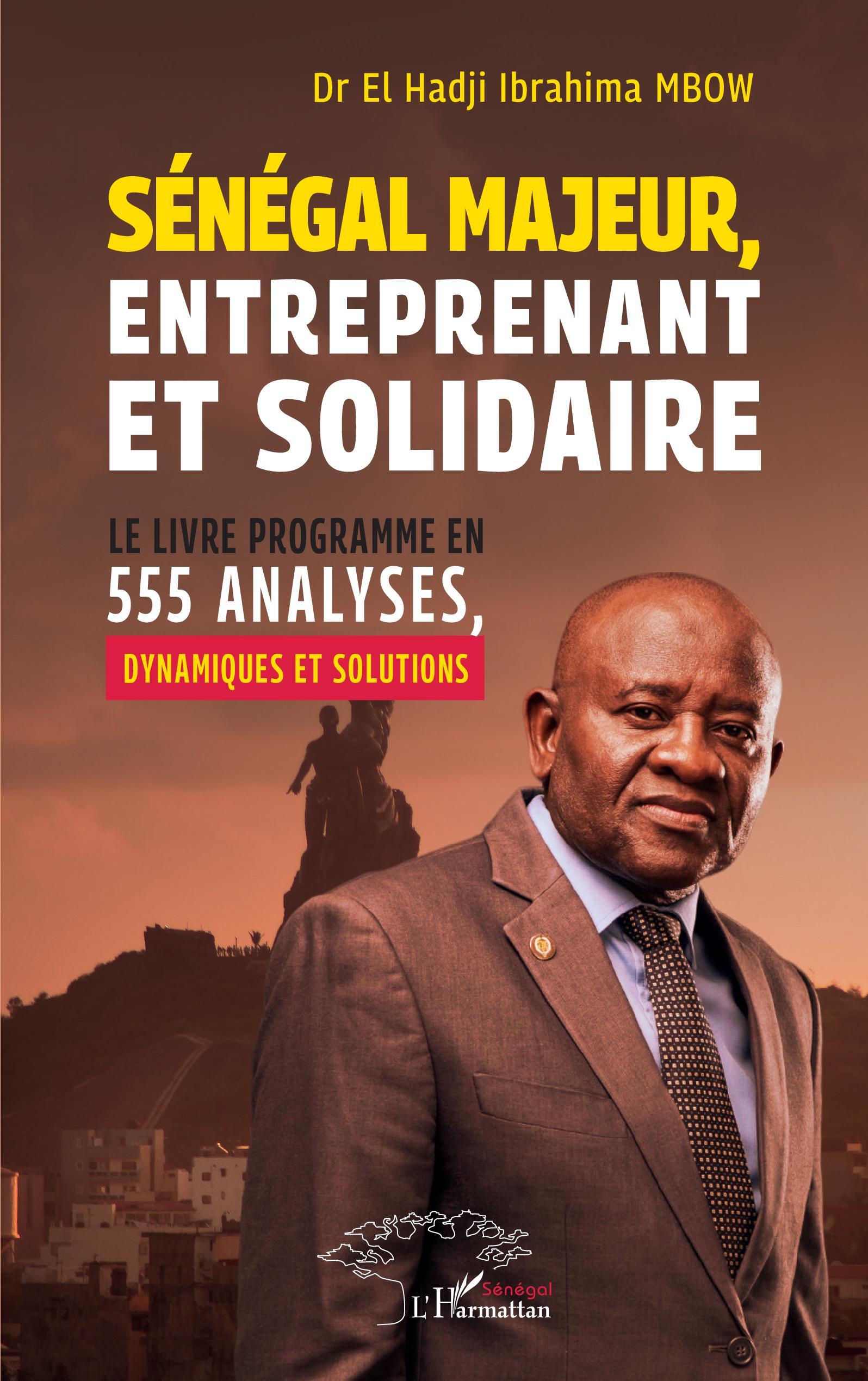 Sénégal majeur, entreprenant et solidaire