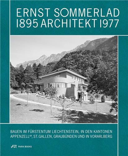 Ernst Sommerlad Architekt 1895-1977 /allemand