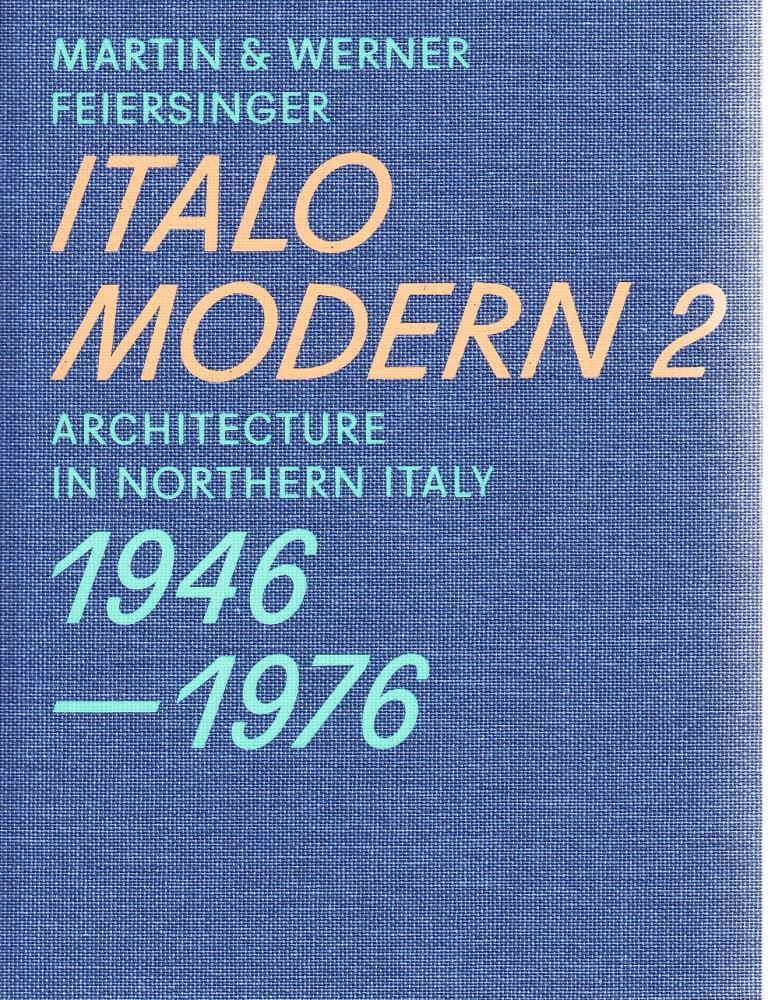Italo Modern 2 1946-1976 /anglais