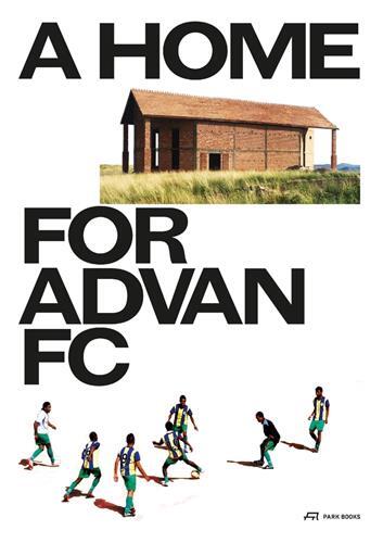 A Home for Advan FC /anglais