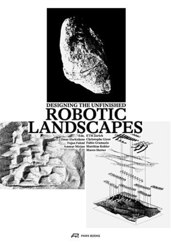 Robotic Landscapes /anglais