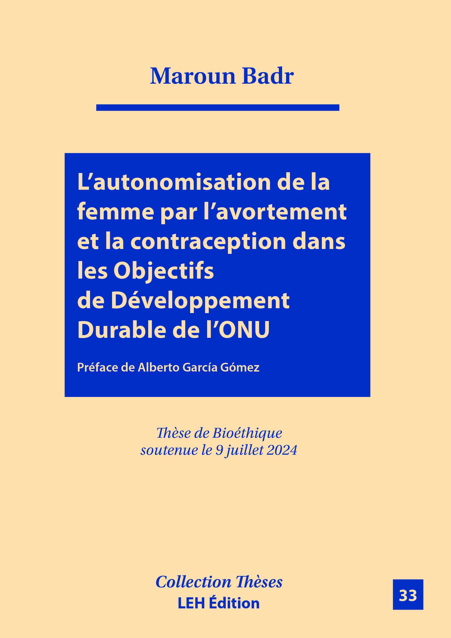 L’autonomisation de la femme par l’avortement et la contraception dans les Objectifs de Développemen