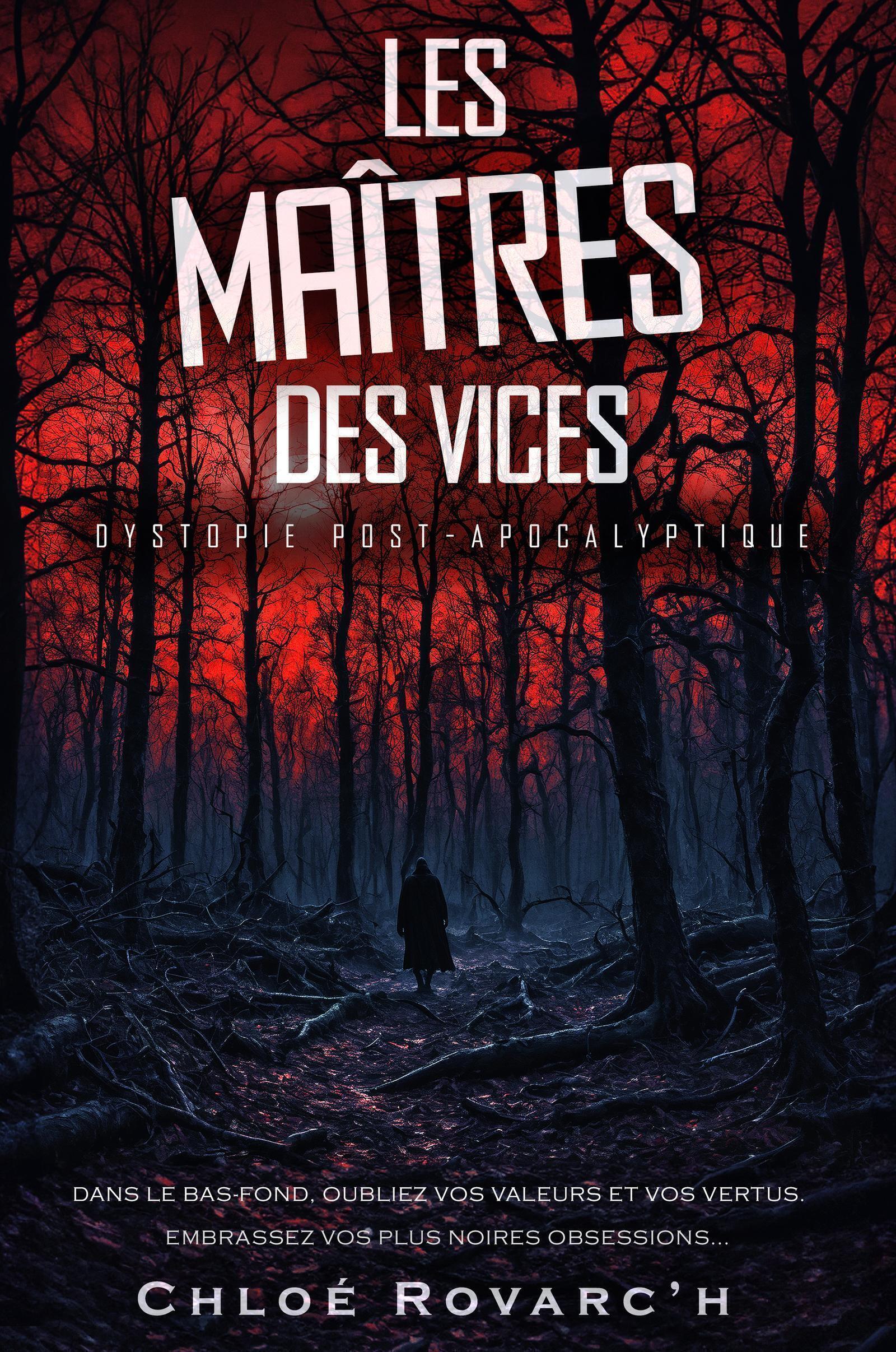 Les maîtres des vices