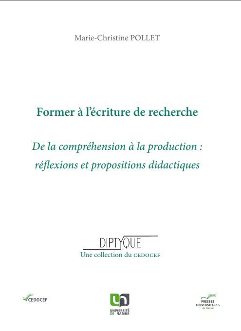 FORMER A L'ECRITURE DE RECHERCHE : DE LA COMPREHENSION A LA PRODUCTION : REFLEXIONS ET PROPOSITIONS