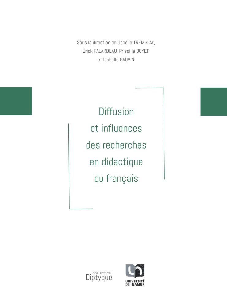 Diffusion et influences des recherches en didactique du français