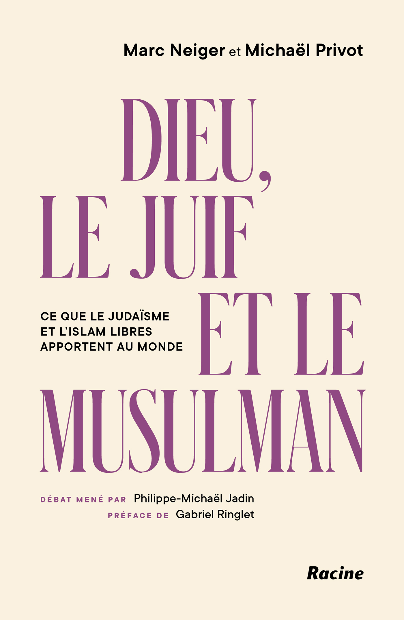 Dieu, le Juif et le Musulman