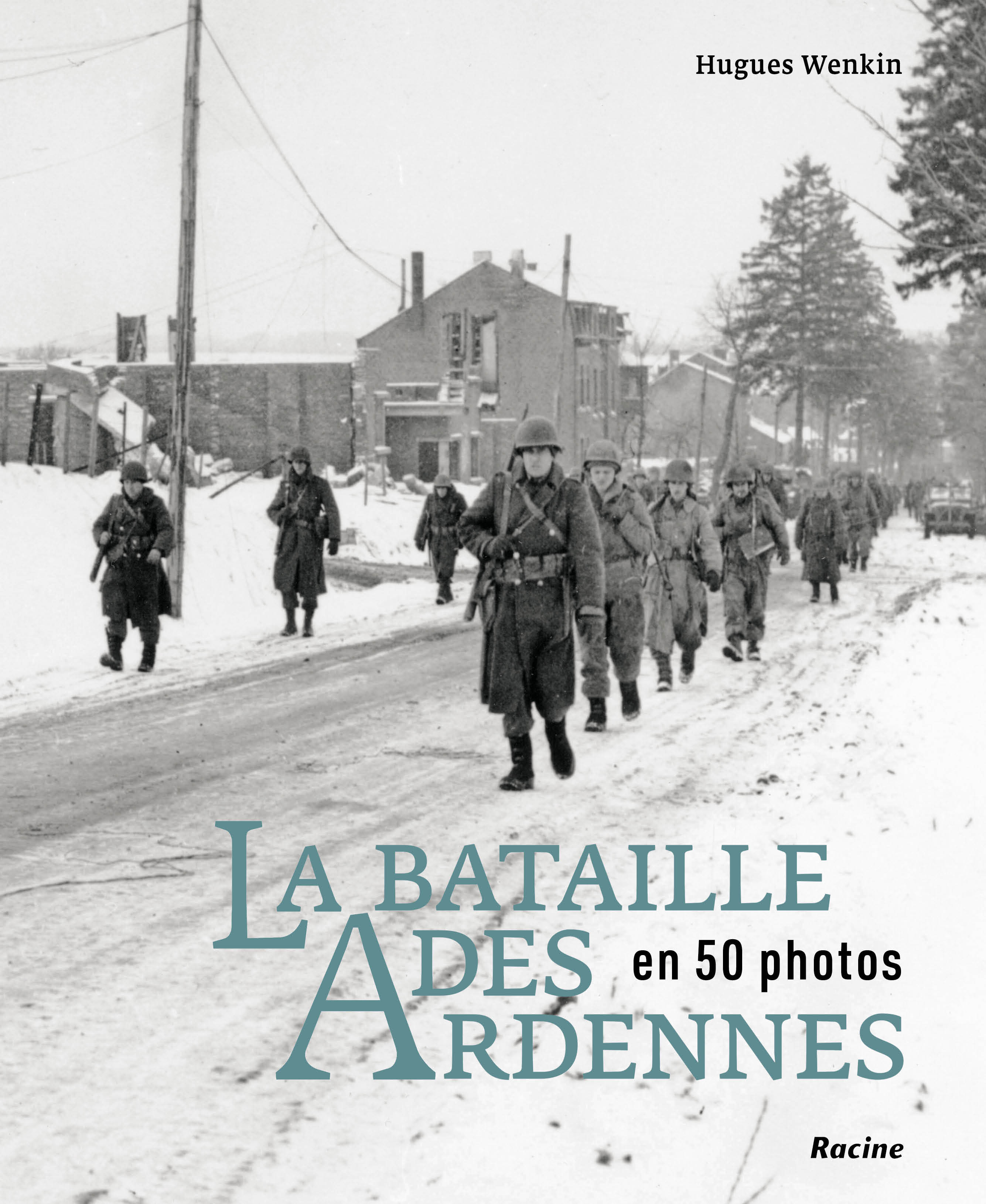 La bataille des Ardennes en 50 photos