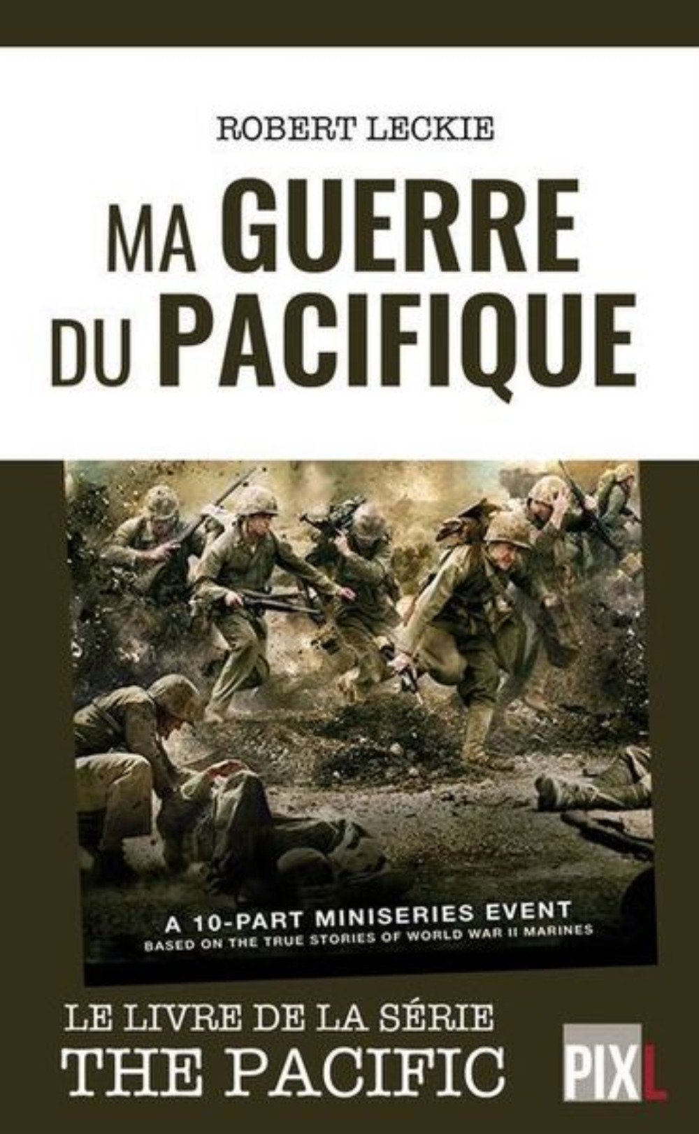 MA GUERRE DU PACIFIQUE
