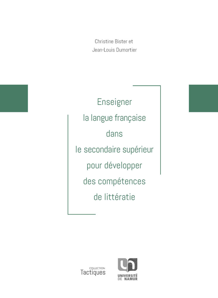 ENSEIGNER LA LANGUE FRANCAISE DANS LE SECONDAIRE SUPERIEUR POUR DEVELOPPER DES COMPETENCES DE LITTER