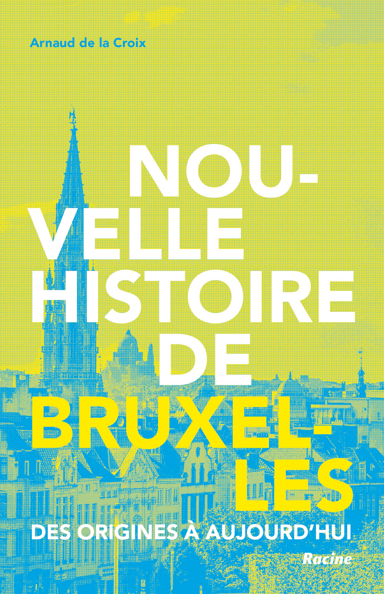 Nouvelle histoire de Bruxelles