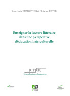 Enseigner la lecture littéraire dans une perspective d'éducation interculturelle