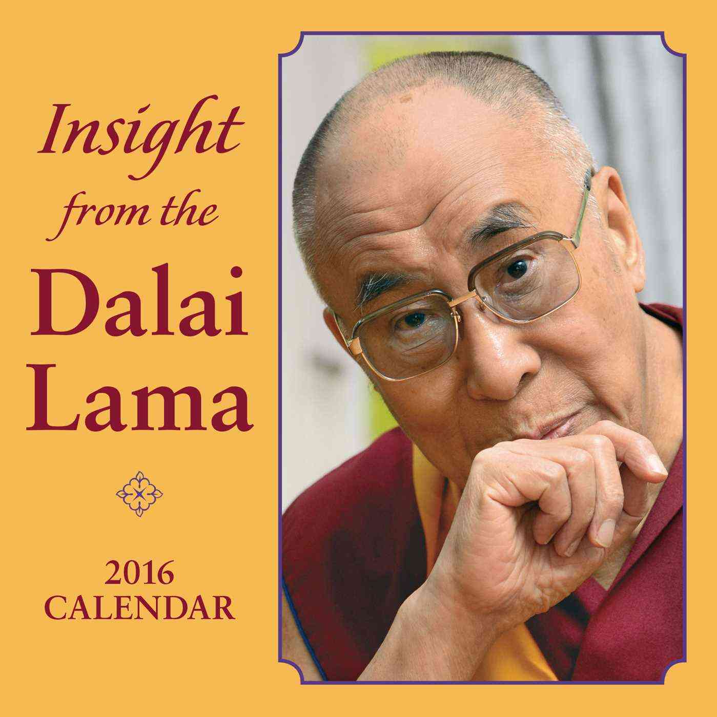INSIGHT FROM THE DALAI LAMA 2016